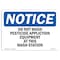 Signmission OSHA Notice Sign, 10" Height, 14" Width, Aluminum, Do Not Wash Pesticide Equipment Sign, Landscape OS-NS-A-1014-L-11409 - alternate 1